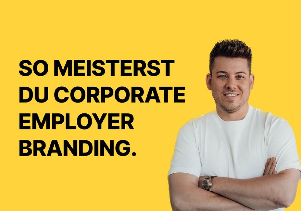 Daniel Jost lächelt, neben ihm ein Schriftzug, welcher Corporate Employer Branding anspricht